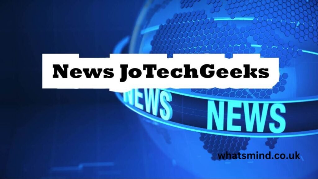 news jotechgeeks